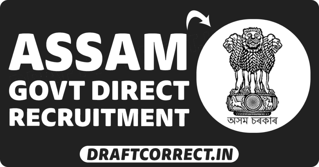 Assam Direct Recruitment