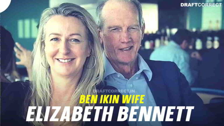 Ben Ikin Wife Elizabeth Bennett