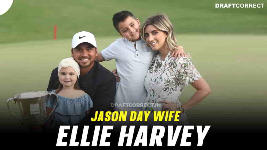 Jason Day Wife Ellie Harvey