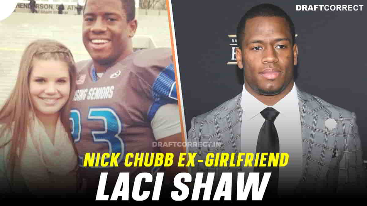Nick Chubb Ex-girlfriend Laci Shaw