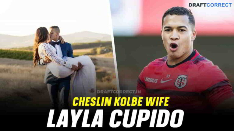 Cheslin Kolbe Wife Layla Cupido